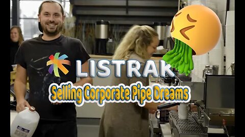 Listrek Sells Pipe Dreams