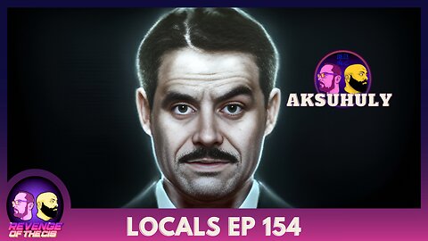 Locals Ep 154: Aksuhuly (Free Preview)