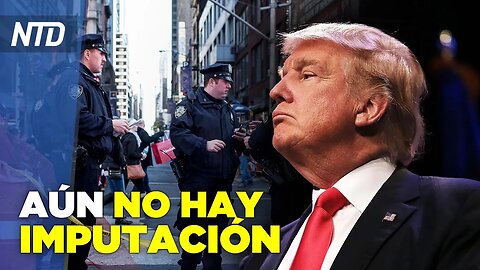 NTD Noche [21 mar] Votación de imputación de Trump se retrasó; Biden bloquea ley en DC