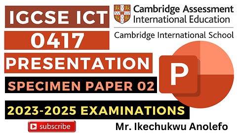 Presentation Specimen paper 2 using PowerPoints IGCSE