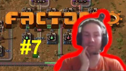 Factorio #7 - Goops