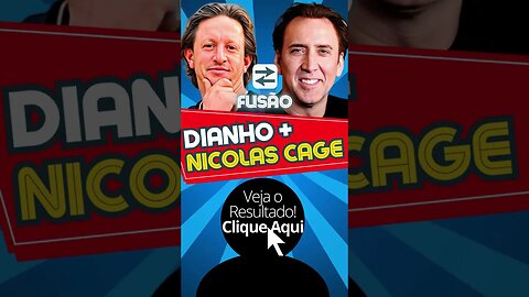 Dianho e Nicolas Cage Fusão! #shorts