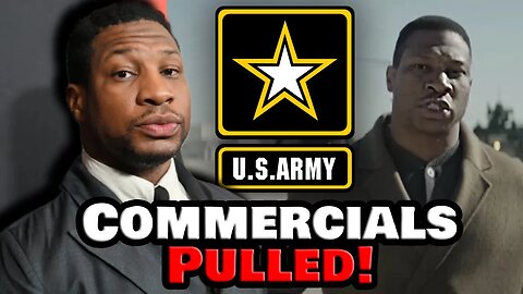 US Army PULLS Jonathan Majors Recruitment AD after Arrest!