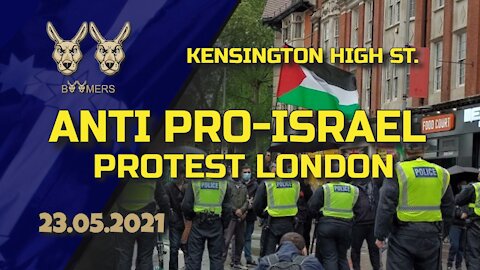 ANTI PRO-ISRAEL PROTEST - 23RD MAY 2021
