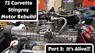 72 Corvette Stingray Engine Rebuild Part 3