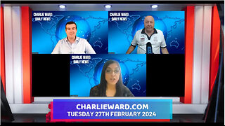 CHARLIE WARD DAILY NEWS WITH PAUL BROOKER & DREW DEMI - TUESDAY 27TH FEBRUARY 2024