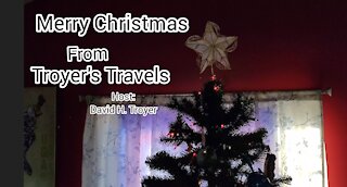 Merry Christmas from Troyer's Travels