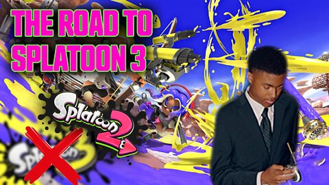 The Road To Splatoon 3 LIVE! (Splatoon 2 Gameplay)