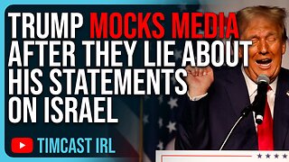 Trump MOCKS Media After They LIE About His Statements On Israel