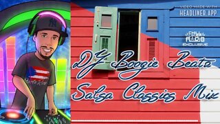 Salsa Classics Mix E01 | DJ Boogie Beatz