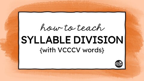 Teaching VCCCV Syllable Division
