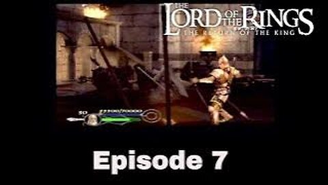 Lord Of The Ring Return Of The King Episode 7 Courage