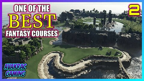 One Of The Best Fantasy Courses 2 | PGA TOUR 2K23 | Playthrough