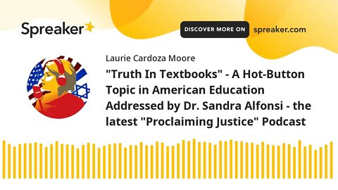 "Truth In Textbooks" - A Hot-Button Topic in American Education Addressed by Dr. Sandra Alfonsi - th