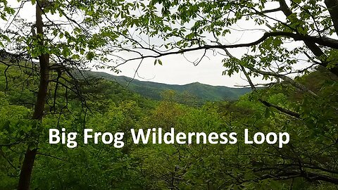 Big Frog Wilderness Looop