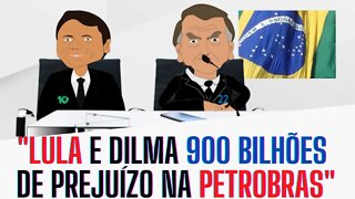 LULA e DILMA deixaram um PREJUÍZO de 900 BILHÕES na PETROBRAS