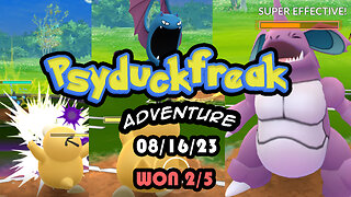 Psyduckfreak PVP Pokemon Go battle 08/16/23