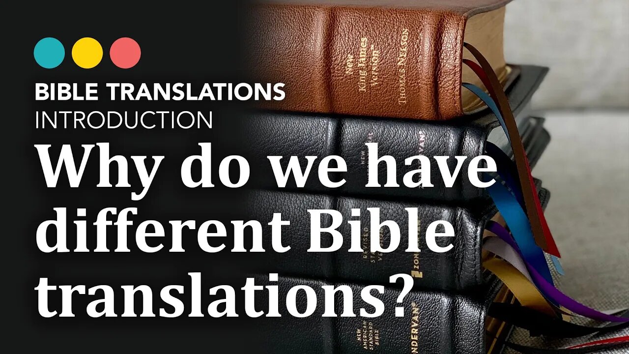 Why Do We Have Different Bible Translations? Introduction To Bible ...