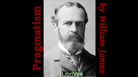 Pragmatism by William James - FULL AUDIOBOOK