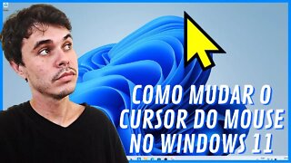 COMO MUDAR O CURSOR DO MOUSE NO WINDOWS 11