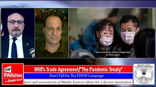 James Roguski- WHO’s “Trade Agreement/Pandemic Treaty” New Paradigms w-Sargis Sangari EP 192