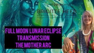 FULL MOON MOTHER ARC LIGHT LANGUAGE TRANSMISSION