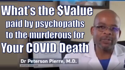 What is Paid to Hospitals By Your Death from COVID