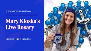 Mary Kloska's Live Rosary - Fri, Sep. 30th, 2022