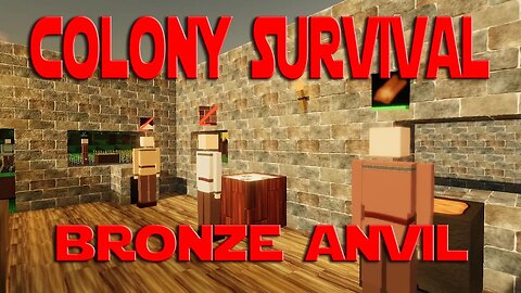 Colony Survival ep 4 - Making A Bronze Anvil