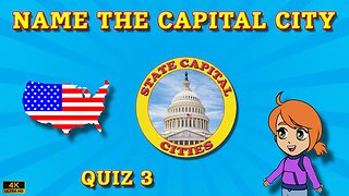 Name The Capital City - Quiz 3