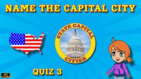 Name The Capital City - Quiz 3