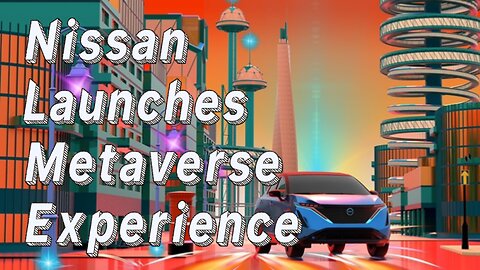 Nissan launches metaverse experience blending car history with driver education