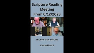 Scripture Reading Meeting, 1st Corinthians 8