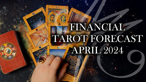 Financial Tarot Forecast for April 2024 with J.J. Dean