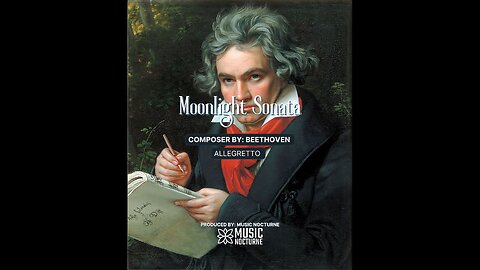 Beethoven - Moonlight Sonata (Allegretto)