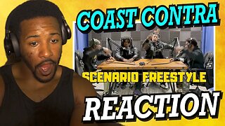 DONT MISS!!! | COAST CONTRA - SCENARIO FREESTYLE | REACTION!!!