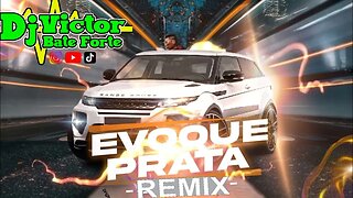 Evoque Prata Remix