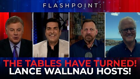 FlashPoint: Tables Have Turned! | Lance Wallnau Hosts! Gene Bailey, Hank Kunneman and Mario Murillo (9/7/21) ​