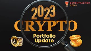 2023 Crypto Portfolio Update | Top 10 Portfolio Management Tips | My Favourite Cryptocurrencies