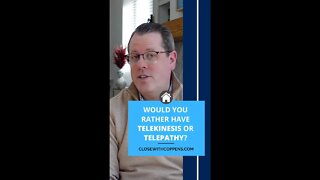 Would You Rather...have Telekinesis or Telepathy? 📡