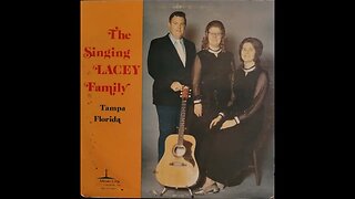 The Singing Lacey Family Album