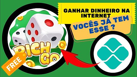 Jogar RICH GO e ganhar dinheiro na Internet ! [ PROVA DE PAGAMENTO ]