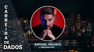 [MAIS TALK MENOS SHOW] RAPHAEL PACHECO - CARREIRA DE DADOS