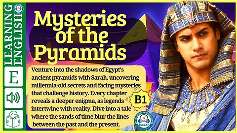 Learn English through Story Level 3 🚨 English stories | Mysteries of the Pyramids – Graded Reader |