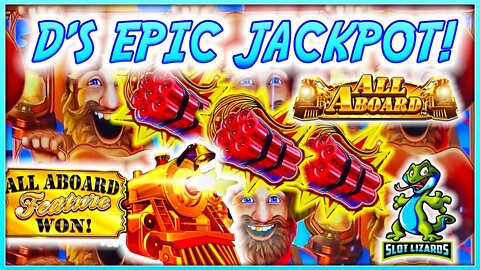 HUGE JACKPOT! D'S PERSISTENCE PAYS OFF! All Aboard Dynamite Dash Slot