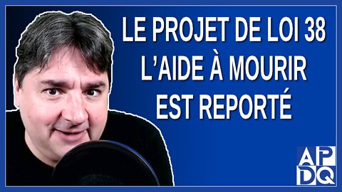 On est pris a adopter le projet 38 au pas de course à cause du zigonage du gouvernement.