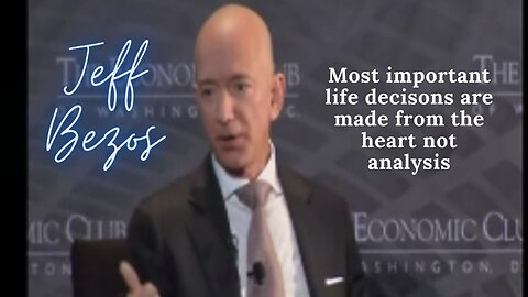 Jeff Bezos gives two cents on how to make important decisions