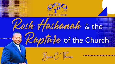 Rosh Hashanah & The Rapture of the Church