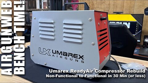 Umarex ReadyAir Compressor Rebuild - Non-functional to functional in 30 MIN (or less)