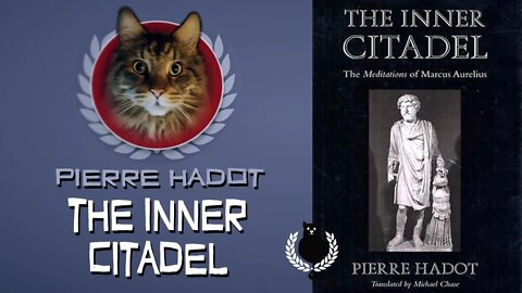 The Inner Citadel - Pierre Hadot | Stoic Literature